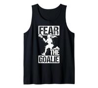 FEAR THE Goalie Lacrosse Goalie Tank Top