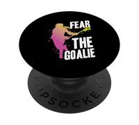FEAR THE Goalie Lacrosse Goalie Women PopSockets Adhesive PopGrip