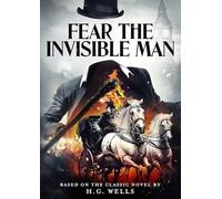 Fear the Invisible Man [DVD]