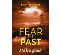 Fear the Past