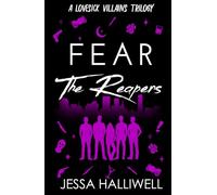 Fear The Reapers: A Dark Mafia Romance (Lovesick Villains)