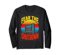 Fear The Shutdown Retro Server Sysadmin Humor Long Sleeve T-Shirt