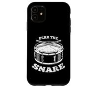 Fear The Snare - Cool Drummer Snare Drum Design Case for iPhone 11