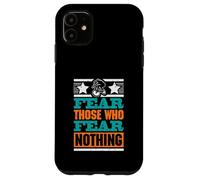 Fear Those Who Fear Nothing - Mens Kids Boys BMX Case for iPhone 11