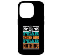 Fear Those Who Fear Nothing - Mens Kids Boys BMX Case for iPhone 14 Pro