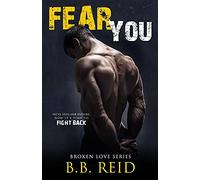 Fear You: Volume 2 (Broken Love)