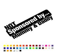 Fear7FX Not Sponsored By Mummy & Daddy Funny Car Sticker, Vinyl Decal Sticker, Window Bumper Sticker, Tuning Motorsport Sticker, JDM Sticker, 200mm