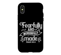 Fearfully AND Wonderfully Made PSALM 139:14 Design Case for iPhone X/XS