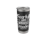 Fearfully and Wonderfully Made Psalm 139:14 Design Stainless Steel Insulated Tumbler