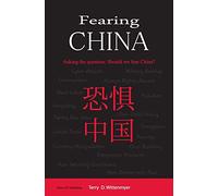 Fearing China: Asking the question: Should we fear China?