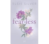Elsie Silver, Katia Liebig - Fearless - Chestnut Springs - Volume 4 - Paperback