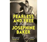 Fearless and Free: The memoir of the iconic star (Vintage Classics)