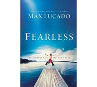 Fearless by Lucado, Max (September 8, 2009) Paperback