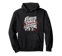Fearless Coach Empowering Champions - Motivational Pullover Hoodie