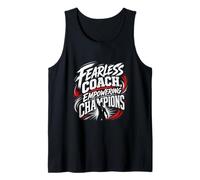 Fearless Coach Empowering Champions - Motivational Tank Top