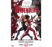 Fearless Defenders Volume 1: Doom Maidens (Marvel Now)