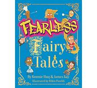 Fearless Fairy Tales
