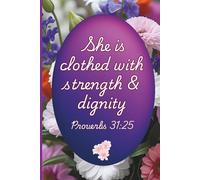 Fearless & Faithfull: A Proverbs 31:25 Lined Writing Journal