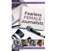 Fearless Female Journalists (Women's Hall of Fame)
