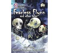 Fearless Flynn and Other Tales: Band 17/Diamond (Collins Big Cat)