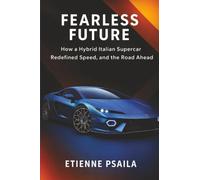 Fearless Future: How a Hybrid Italian Supercar Redefined Speed, Design, and the Road Ahead