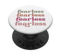Fearless men women and kids that are not afraid fear nothing PopSockets Adhesive PopGrip