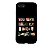 Fearless Parent 5 Daughters Ransom Note Case for iPhone SE (2020) / 7/8