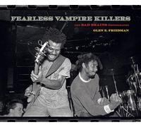 Fearless Vampire Killers: The Bad Brains Photographs