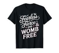 Fearless Women’s Womb Free Hysterectomy Awareness T-Shirt