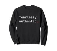 Fearlessly Authentic. Self Growth Mindset. Sweatshirt