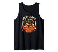 Feast Mode Activated Funny Thanksgiving Turkey Dinner Tank Top