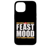 Feast Mood Feasting on Christmas Case for iPhone 15