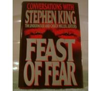 Feast of Fear: Conversations With Stephen King