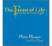Feast of Life: Stories from Th by Marty Haugen (2000-10-17)