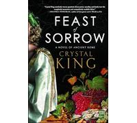 Feast of Sorrow: A Novel of Ancient Rome