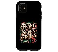 Feast of The Seven Fishes Italy La Vigilia Christmas Eve Case for iPhone 11