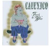 Feast Of Wire by Calexico