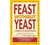 Feast Without Yeast 4 Stages to Better Health
