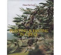 Feasting & Fasting in Crete: Delicious Mediterranean Recipes