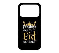 Feasting Like It’s Eid Already Iftar Suhoor Eid Al-Fitr Case for iPhone 17 Pro