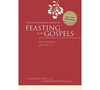 Feasting on the Gospels--John, Volume 1: A Feasting on the Word Commentary