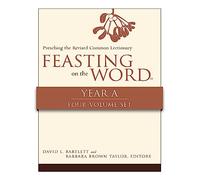 Feasting on the Word, Year A, 4-Volume Set
