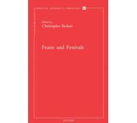Feasts and Festivals: 53 (Contributions to Biblical Exegesis & Theology)