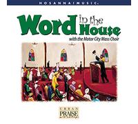Feat. Motor City Mass Choir - Word in the House