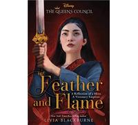 Feather and Flame (Queen's Council)