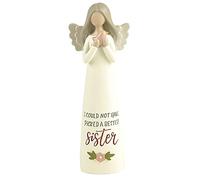 Feather & Grace Hand Painted Resin Decorative Figurine - Could Not Have Picked A Better Sister Angel