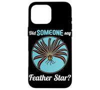 Feather Stars Did someone say Feather Star Case for iPhone 16 Pro Max