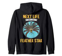 Feather Stars Next Life i want to be a Feather Star Zip Hoodie