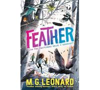 Feather: The multi-award-winning mystery adventure series about birdwatching detectives, celebrating friendship, bravery and the magic of nature; a Christmas gift for 9, 10, 11, 12 (The Twitchers)