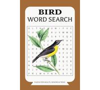 Feathered Finds: Bird Word Search Adventure: Explore the Skies with 495 Avian-Themed Puzzles for Adults, Seniors & Teens